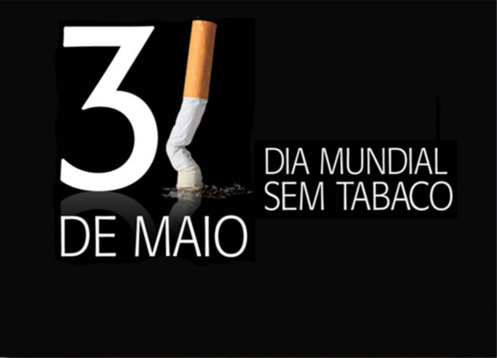Dia mundial sem tabaco